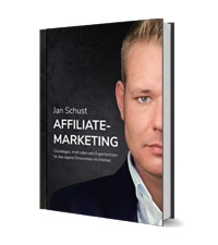 Fachliteratur Affiliate-Marketing von Jan Schust