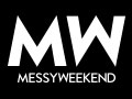 Messy Weekend Partnerprogramm