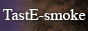 TastE-smoke.de Partnerprogramm