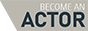 Become An Actor Partnerprogramm